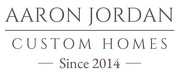 Aaron Jordan Custom Homes